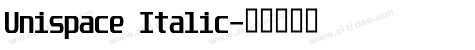 Unispace Italic字体转换